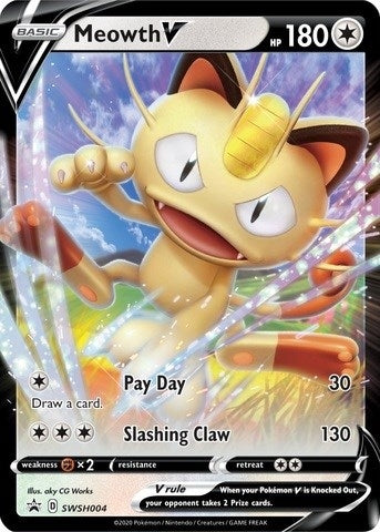 Image for Meowth V - SWSH004 (SWSH004) (SWSH: Sword & Shield Promo Cards) (SWSD) - Pokemon
