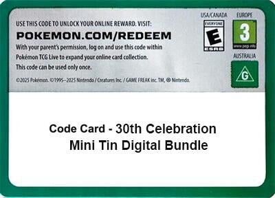 Image for Code Card - 30th Celebration Mini Tin digital bundle (ME: 30th Celebration) (30C) - Pokemon