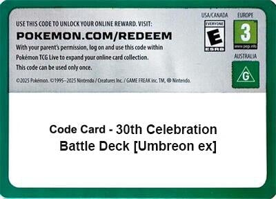 Image for Code Card - 30th Celebration Battle Deck [Umbreon ex] (ME: 30th Celebration) (30C) - Pokemon
