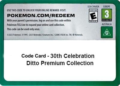 Image for Code Card - 30th Celebration Ditto Premium Collection (ME: 30th Celebration) (30C) - Pokemon