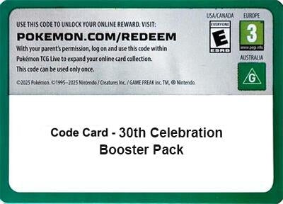 Image for Code Card - 30th Celebration Booster Pack (ME: 30th Celebration) (30C) - Pokemon