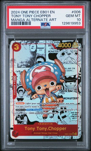 PSA 10 - 2024 ONE PIECE EB01-EXTRA BOOSTER -MEMORIAL COLLECTION- #006 TONY TONY CHOPPER MANGA ALTERNATE ART